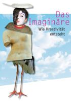 Jugendkunstschultage NRW 2015: Das Imaginäre. Wie Kreativität entsteht